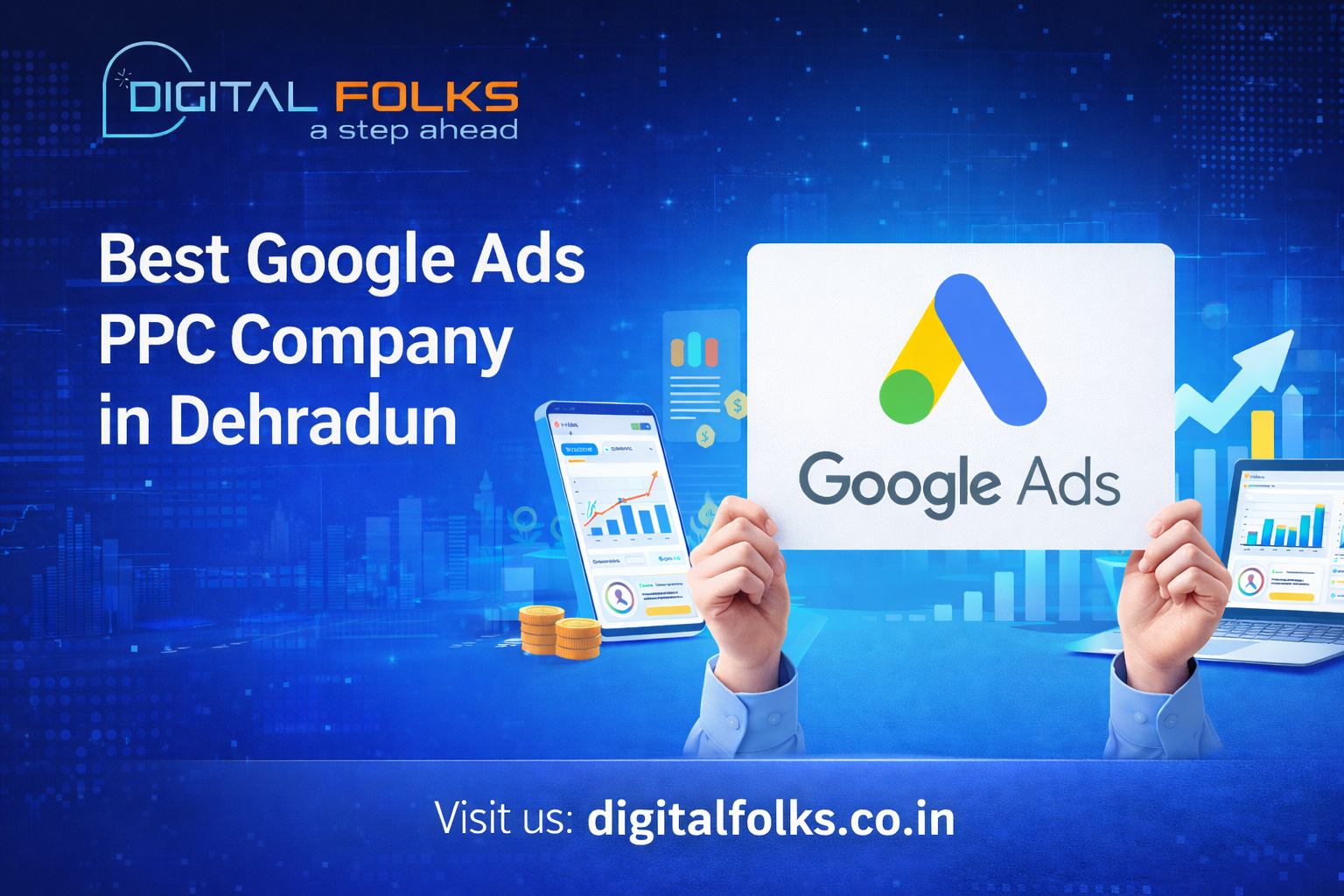 Best Google Ads PPC Company in Dehradun